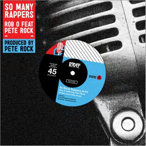 ROB O & PETE ROCK / SO MANY RAPPERS