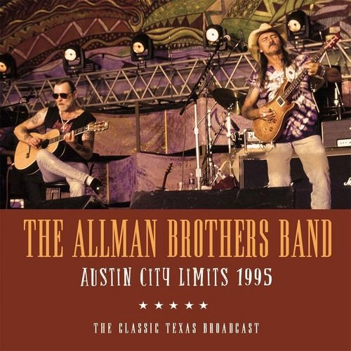 ALLMAN BROTHERS BAND / オールマン・ブラザーズ・バンド / AUSTIN CITY LIMITS 1995