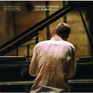 FABRIZIO PATERLINI / ファブリツィオ・パテルリーニ / LIVE IN BRATISLAVA