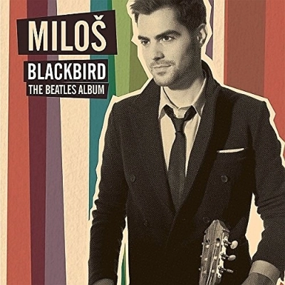 MILOS KARADAGLIC / ミロシュ・カラダグリッチ / BLACKBIRD - THE BEATLES ALBUM(LP/LTD)
