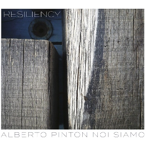 ALBERTO PINTON / アルベルト・ピントン / RESILIENCY