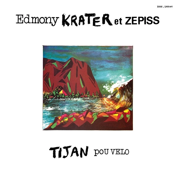 EDMONY KRATER ET ZEPISS / エドモニー・クラテール & ゼピス / TIJAN POU VELO