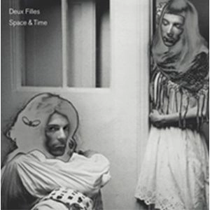 DEUX FILLES / ドゥ・フィーユ / SPACE & TIME