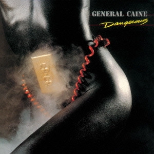 GENERAL CAINE / ジェネラル・ケイン / デンジャラス +3