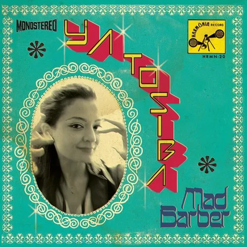 YA TOSIBA / ヤ・トシバ / MAD BARBER