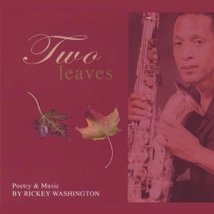 RICKEY WASHINGTON / リッキー・ワシントン / TWO LEAVES