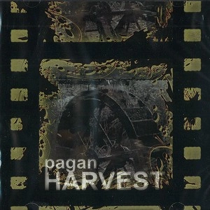 PAGAN HARVEST / PAGAN HARVEST