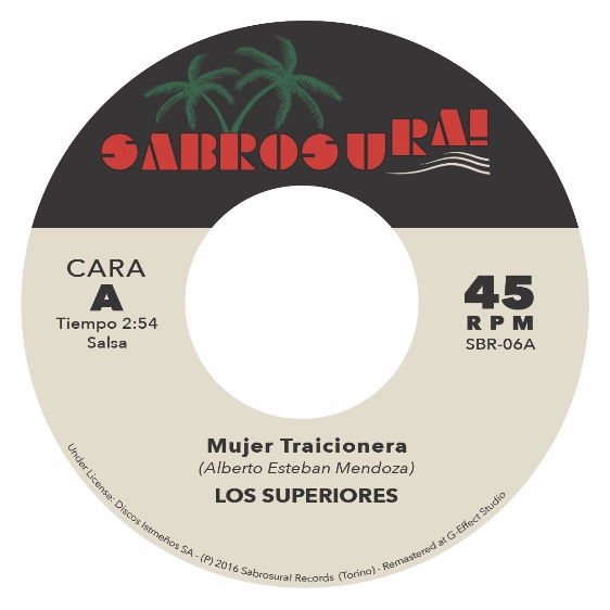 LOS SUPERIORES / CAMILO AZUQUITA / ロス・スーペリオーレス / カミロ・アスキータ / MUJER TRAICIONERA / BOROMBON
