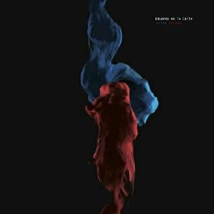 EDUARDO DE LA CALLE     / ANIMA ANIMUS
