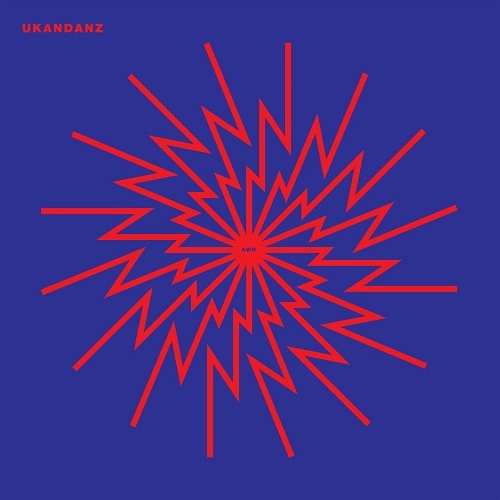 UKANDANZ / ユーカンダンツ / アウォ / AWO