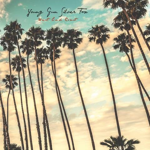 YOUNG GUN SILVER FOX / ヤング・ガン・シルバー・フォックス / WEST END COAST