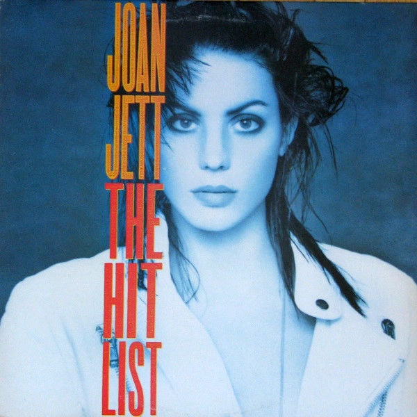 JOAN JETT / ジョーン・ジェット / HIT LIST