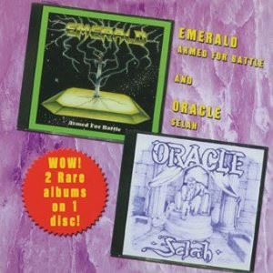 EMERALD / ORACLE / ARMED FOR BATTLE / SELAH