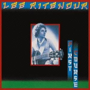 LEE RITENOUR / リー・リトナー 商品一覧 | ディスクユニオン