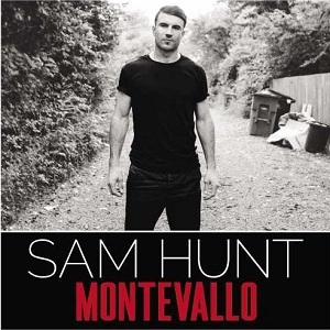 SAM HUNT / MONTEVALLO