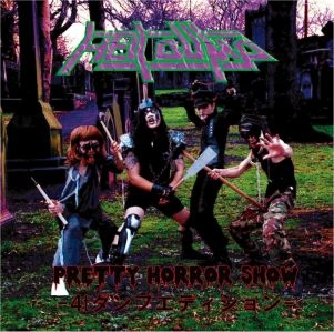 HELL DUMP / ヘル・ダンプ / プリティ・ホラー・ショー～4tダンプエディション～ / PRETTY HORROR SHOW