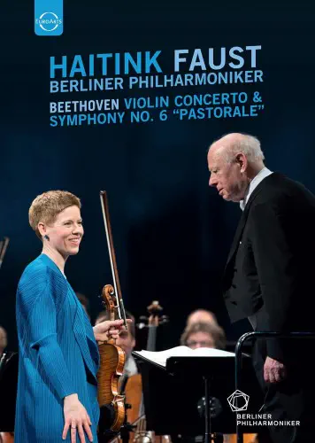 BERNARD HAITINK, ISABELLE FAUST / ベルナルト・ハイティンク,イザベル・ファウスト / "BEETHOVEN: VIOLIN CONCERTO / SYMPHONY NO.6 ""PASTORALE"""