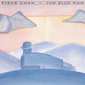 STEVE KHAN / スティーヴ・カーン / ザ・ブルー・マン / THE BLUE MAN