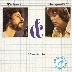 マイク・マイニエリ&ウォーレン / FREE SMILES: LIVE AT MONTREUX 1978 / フリー・スマイルズ:ライヴ・アット・モントルー1978