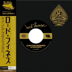 LORD FINESSE / SLAVE TO MY SOUNDWAVE (DJ MURO REMIX)