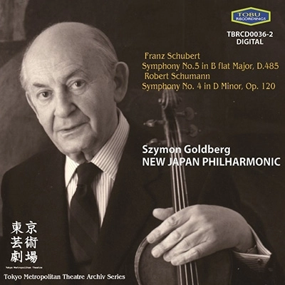 SZYMON GOLDBERG / シモン・ゴールドベルク / SCHUBERT:SYMPHONY NO.5/SCHUMANN:SYMPHONY NO.4