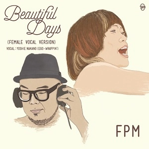 FPM(Fantastic Plastic Machine) / ファンタスティック・プラスチック・マシーン / Beautiful Days/ CITY LIGHTS