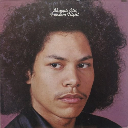 SHUGGIE OTIS / シュギー・オーティス / FREEDOM FLIGHT
