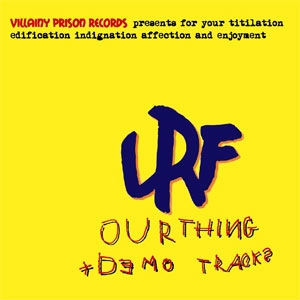LRF / OUR THING+DEMO TRACKS