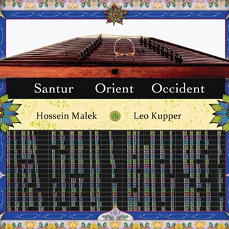 LEO KUPPER & HOSSEIN MALEK SANTUR / レオ・クッパー & フセイン・マレク・サントゥール / ORIENT / OCCIDENT