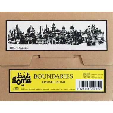 KIYOSHI IZUMI / 和泉希洋志 / ＢＯＵＮＤＡＲＩＥＳ