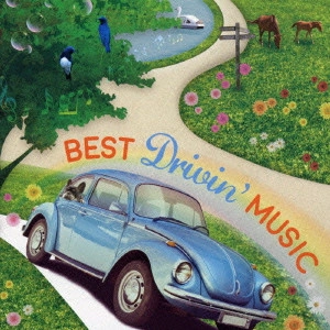 (V.A.) / ベスト・ドライヴィン・ミュージック / BEST DRIVIN' MUSIC