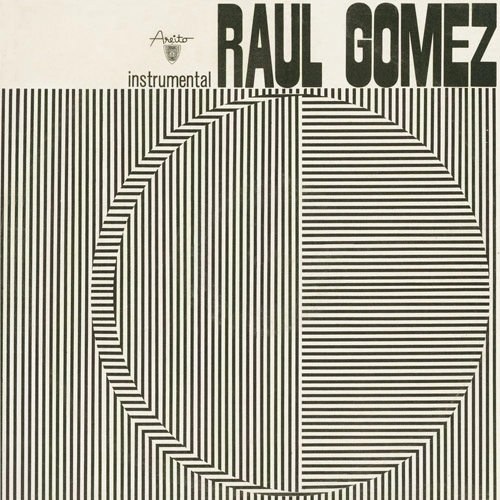 RAUL GOMES / ラウル・ゴメス / インストゥルメンタル / INSTRUMENTAL