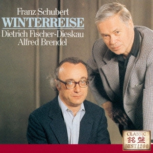 DIETRICH FISCHER-DIESKAU / ディートリヒ・フィッシャー=ディースカウ / シューベルト:歌曲集≪冬の旅≫