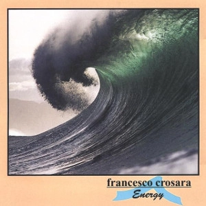 FRANCESCO CROSARA / フランチェスコ・クロサラ / ENERGY