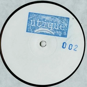 UNKNOWN ARTIST / UTIQUE 002