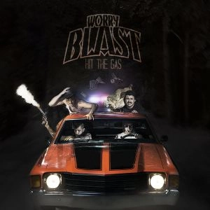 WORRY BLAST / ウォーリー・ブラスト / ヒット・ザ・ガス / HIT THE GAS