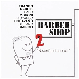FRANCO CERRI / フランコ・チェリ / Barber Shop 2