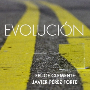 FELICE CLEMENTE / フェリーチェ・クレメンテ / Evolucion