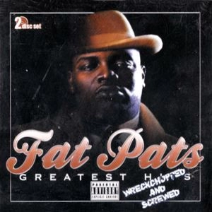FAT PATS / GREATEST HITS