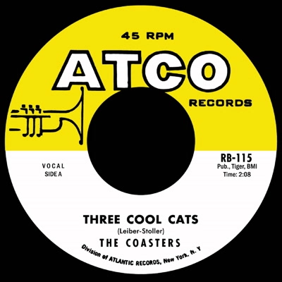 COASTERS / コースターズ / THREE COOL CATS / DOWN IN MEXICO