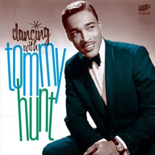 TOMMY HUNT / トミー・ハント / DANCING WITH TOMMY HUNT