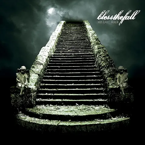 BLESSTHEFALL / ブレスザフォール / HIS LAST WALK