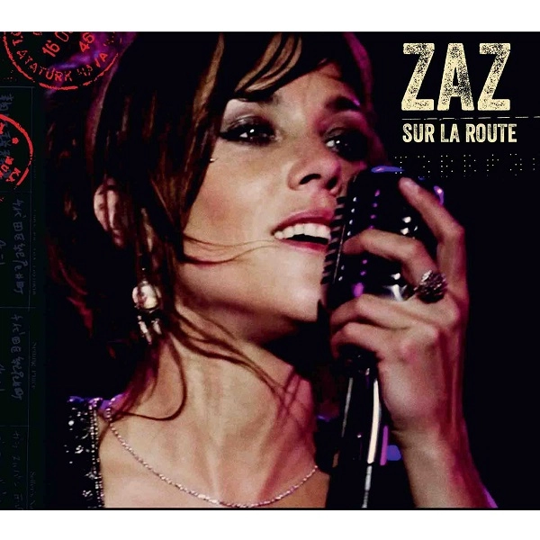 ZAZ / ザーズ / SUR LA ROUTE! [CD+DVD]