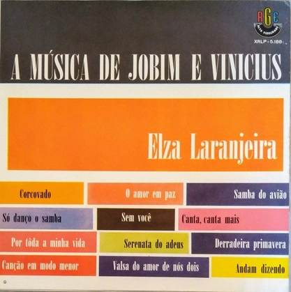 ELZA LARANJEIRA / エルザ・ラランジェイラ / A MUSICA DE JOBIM E VINICIUS