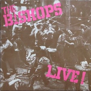 BISHOPS / ビショップス / ライヴ!（LIVE!）