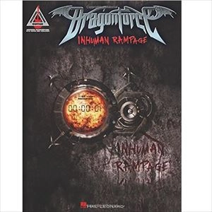 DRAGONFORCE / ドラゴンフォース / 楽譜 INHUMAN RAMPAGE