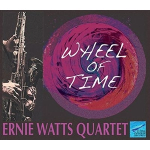 ERNIE WATTS / アーニー・ワッツ / WHEEL OF TIME
