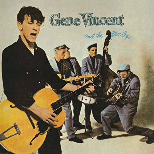 GENE VINCENT & HIS BLUE CAPS / GENE VINCENT AND THE BLUE CAPS