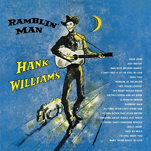 HANK WILLIAMS / ハンク・ウィリアムズ / RAMBLIN' MAN