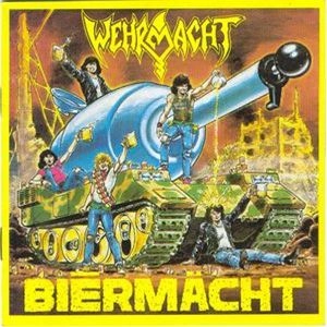 WEHRMACHT / BIERMACHT
